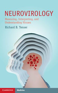 Neurovirology (Cambridge Manuals In Neurology)