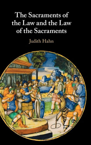 The Sacraments Of The Law And The Law Of The Sacraments