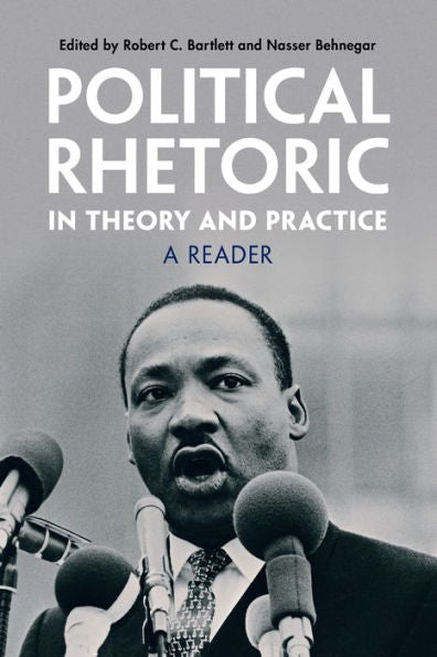 Political Rhetoric In Theory And Practice