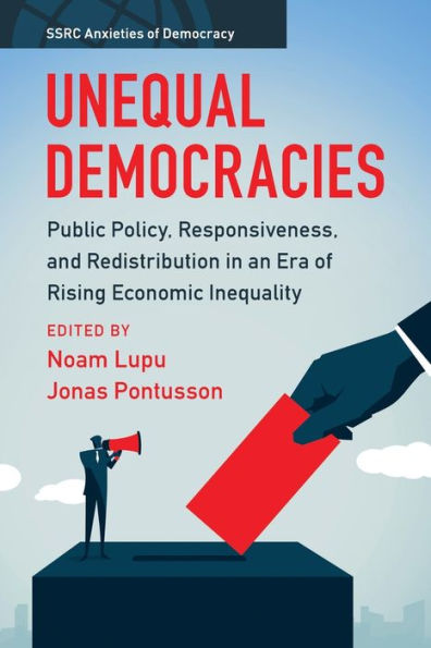 Unequal Democracies (Ssrc Anxieties Of Democracy)