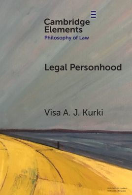Legal Personhood (Elements In Philosophy Of Law)