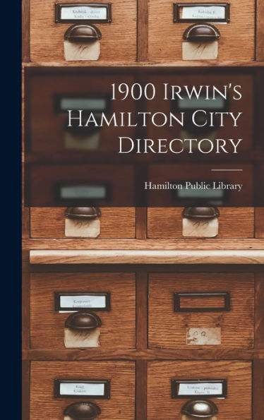 1900 Irwin'S Hamilton City Directory