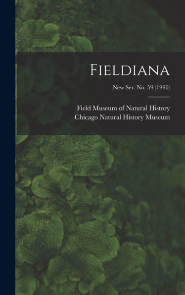Fieldiana; New Ser. No. 59 (1990)