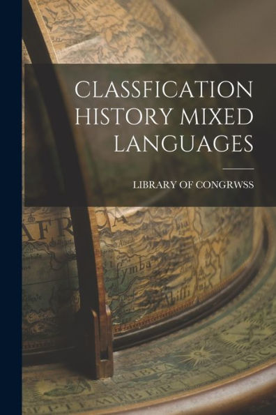 Classfication History Mixed Languages