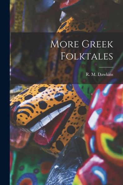 More Greek Folktales