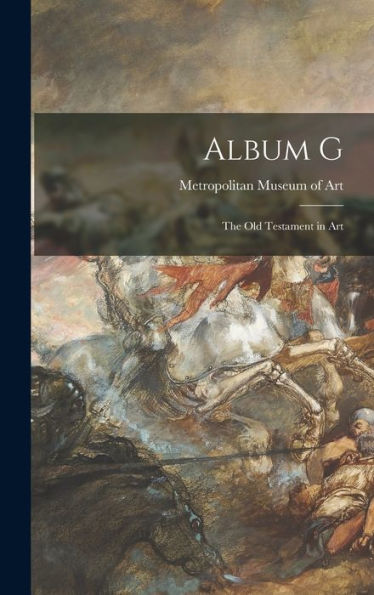 Album G: The Old Testament In Art