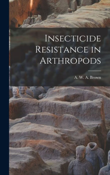 Insecticide Resistance In Arthropods