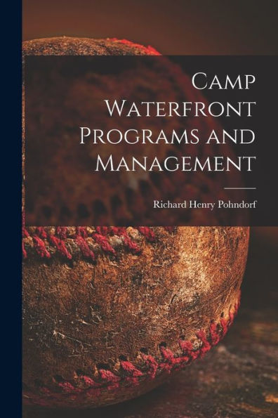 Camp Waterfront Programs And Management