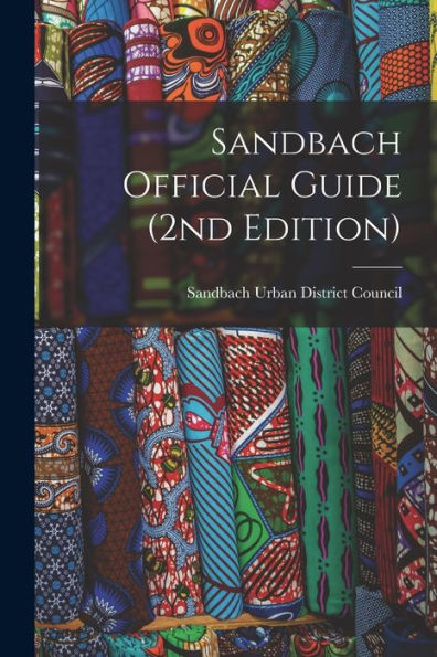 Sandbach Official Guide (2Nd Edition)