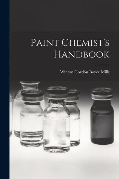 Paint Chemist'S Handbook