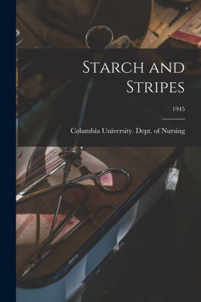 Starch And Stripes; 1945