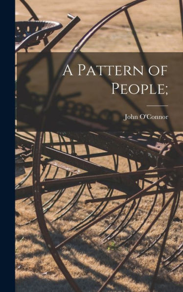 A Pattern Of People;