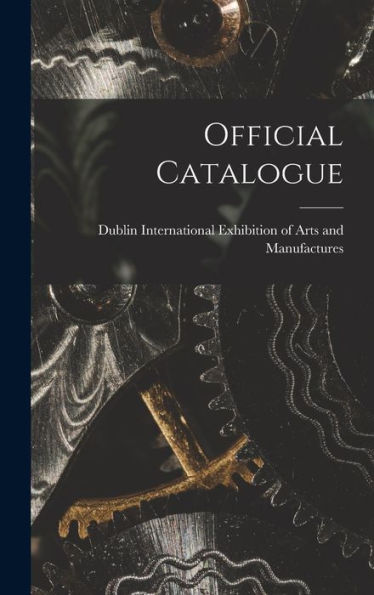 Official Catalogue [Microform]