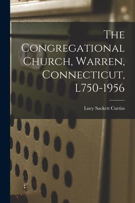 The Congregational Church, Warren, Connecticut, L750-1956