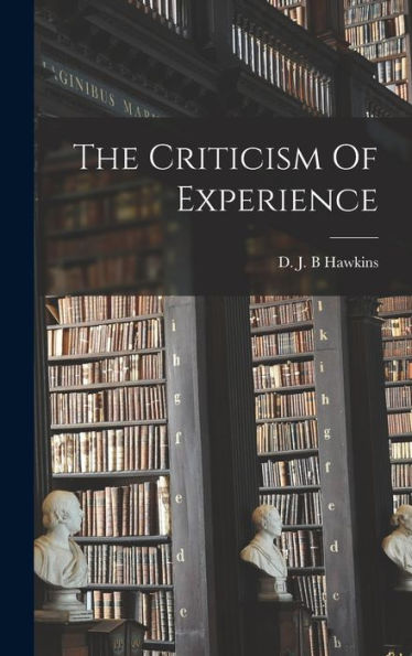 The Criticism Of Experience