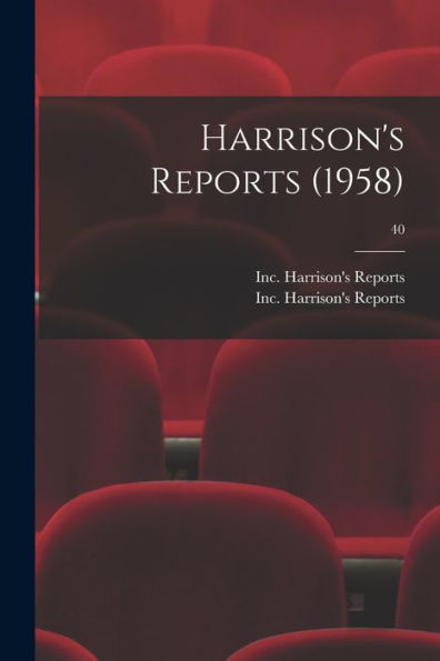 Harrison'S Reports (1958); 40