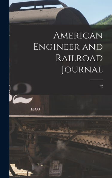 American Engineer And Railroad Journal; 72