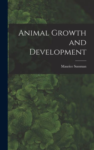 Animal Growth And Development