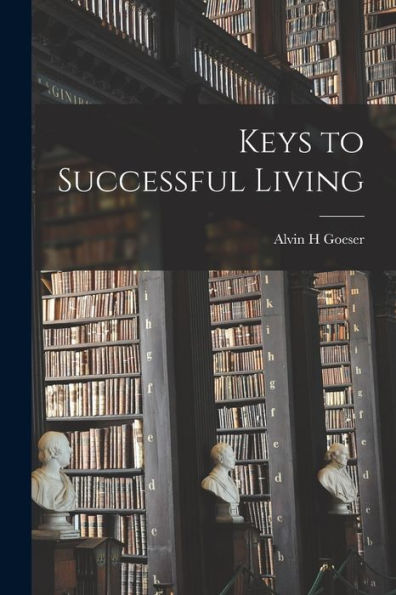 Keys To Successful Living