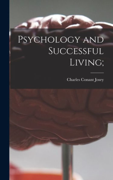Psychology And Successful Living;