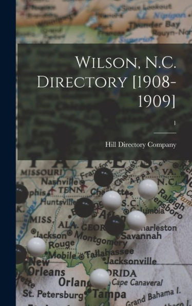 Wilson, N.C. Directory [1908-1909]; 1