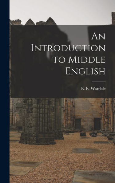 An Introduction To Middle English