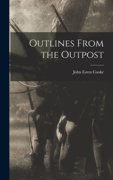 Outlines From The Outpost