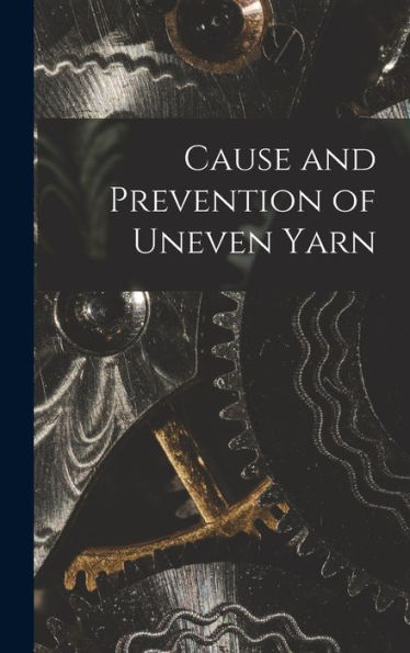 Cause And Prevention Of Uneven Yarn