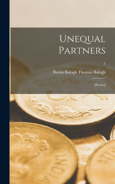 Unequal Partners: [Essays]; 1