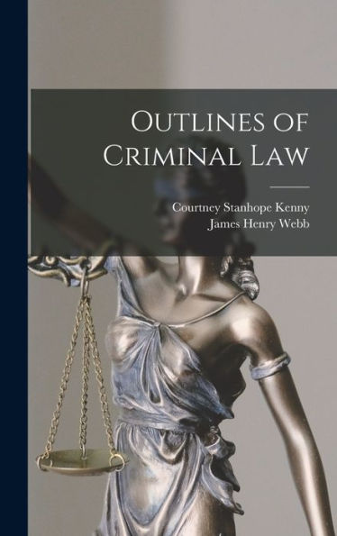 Outlines Of Criminal Law