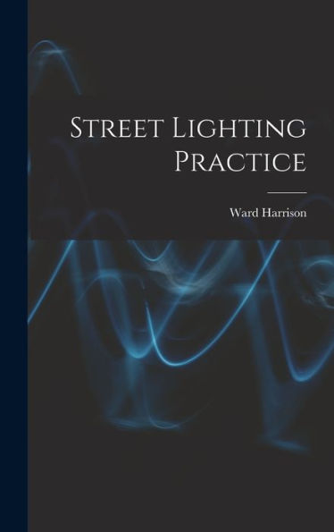 Street Lighting Practice