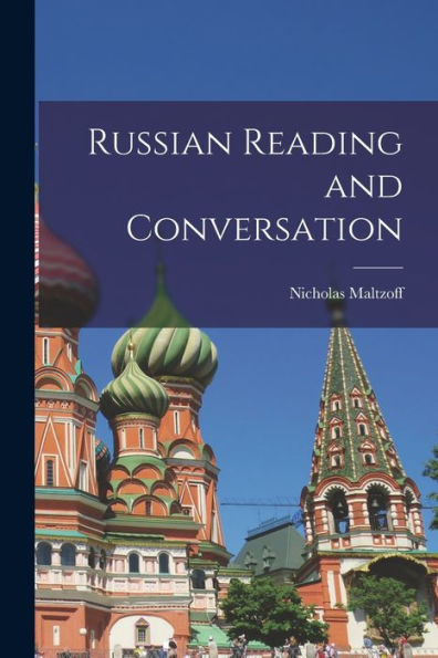Russian Reading And Conversation