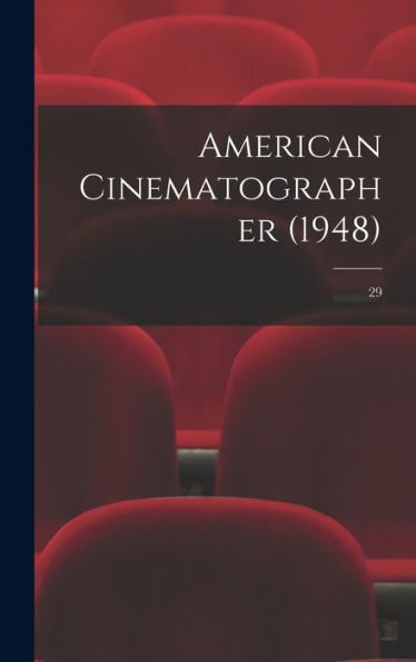 American Cinematographer (1948); 29