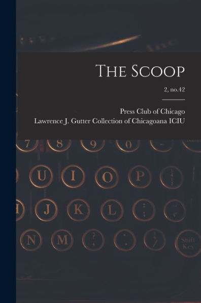 The Scoop; 2, No.42