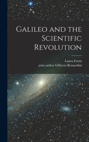 Galileo And The Scientific Revolution