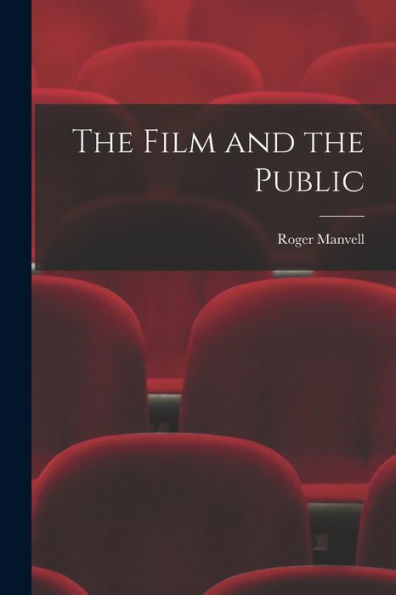 The Film And The Public
