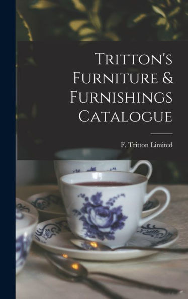 Tritton'S Furniture & Furnishings Catalogue