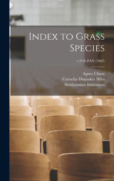 Index To Grass Species; V.2=E-Pan (1962)
