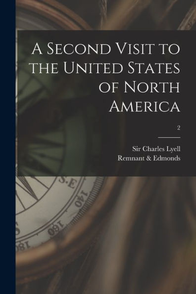 A Second Visit To The United States Of North America; 2