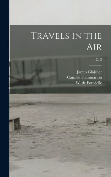 Travels In The Air; C. 3