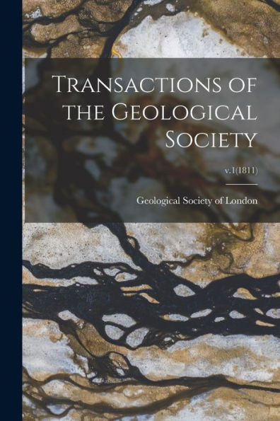 Transactions Of The Geological Society; V.1(1811)