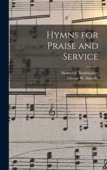 Hymns For Praise And Service