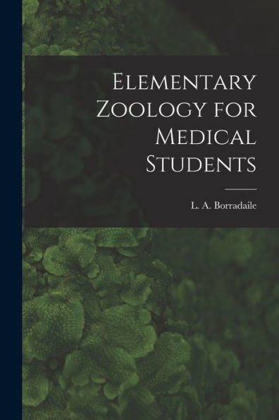 Elementary Zoology For Medical Students
