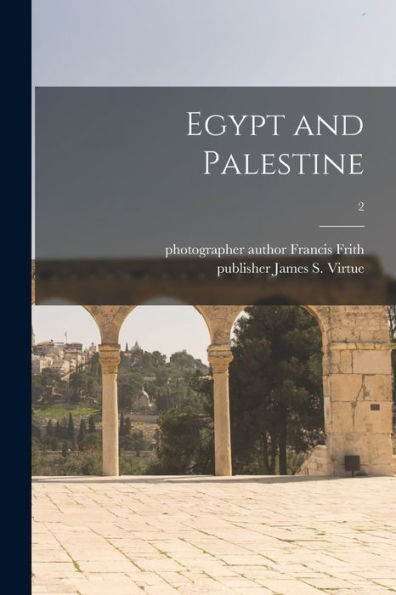 Egypt And Palestine; 2