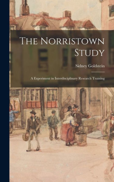 The Norristown Study; A Experiment In Interdisciplinary Research Training