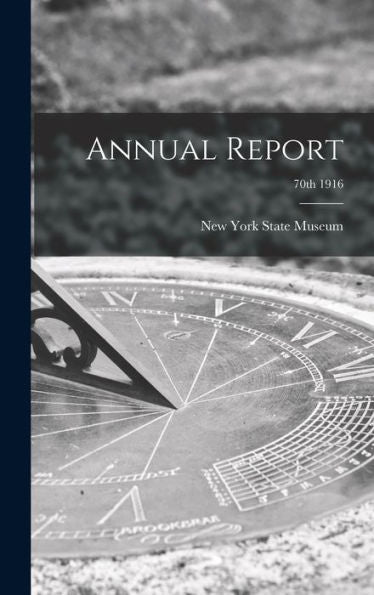 Annual Report; 70Th 1916