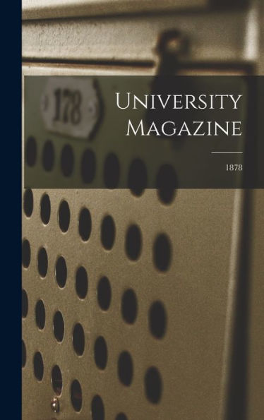 University Magazine; 1878