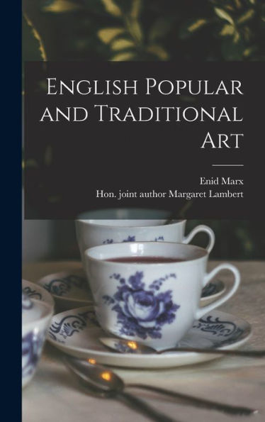 English Popular And Traditional Art