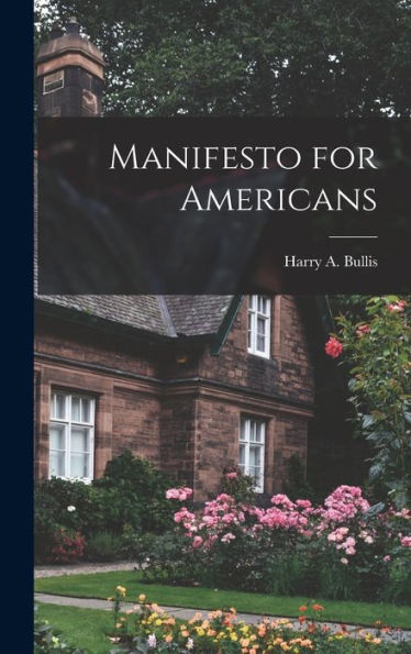 Manifesto For Americans