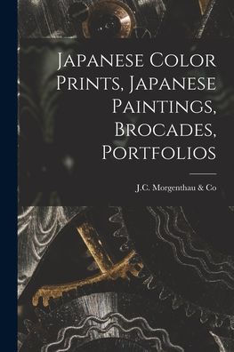 Japanese Color Prints, Japanese Paintings, Brocades, Portfolios